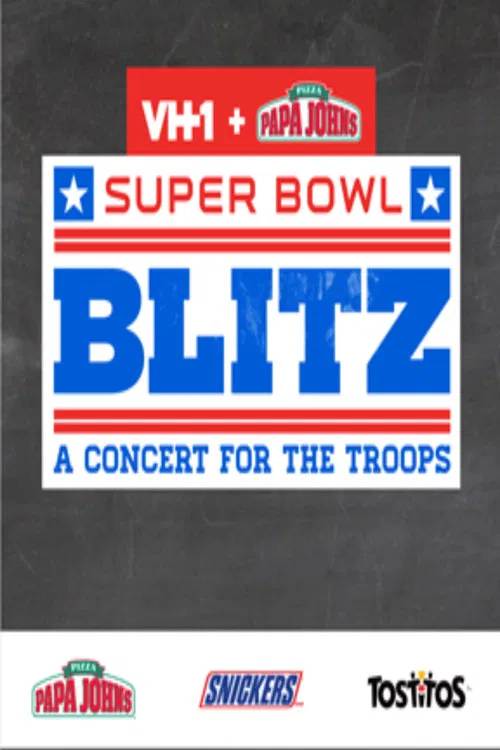 Super Bowl Blitz: A Concert for the Troops official trailer poster