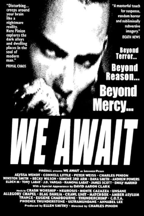 We Await official trailer poster