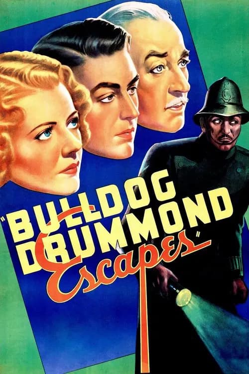Bulldog Drummond Escapes official trailer poster