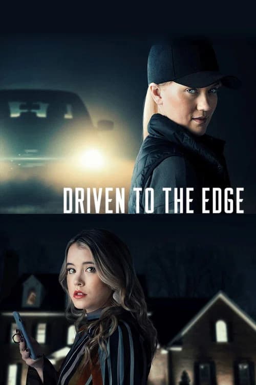 Driven to the Edge official trailer poster