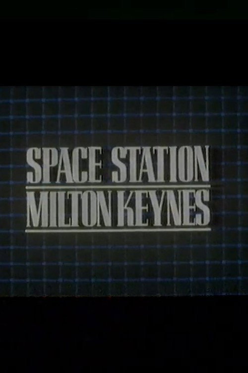 Space Station Milton Keynes official trailer poster