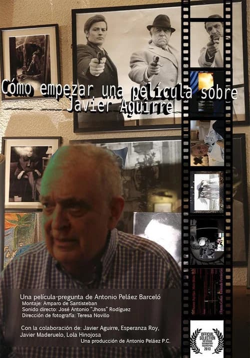 Cómo empezar una película sobre Javier Aguirre official trailer poster