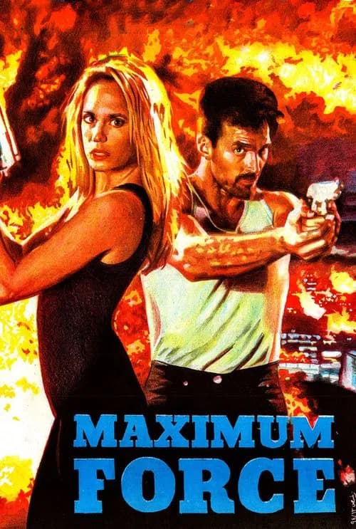 Maximum Force official trailer poster