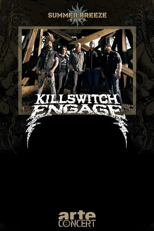 Killswitch Engage - Summer Breeze 2023 official trailer poster