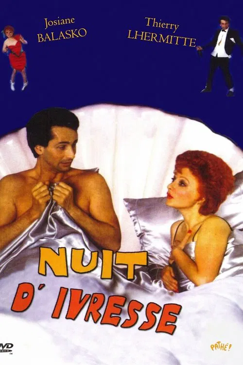 Nuit d'ivresse official trailer poster