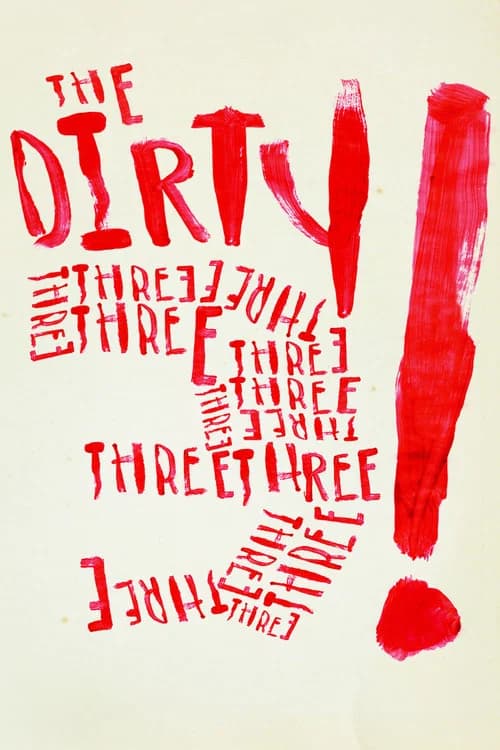 The Dirty Three official trailer poster