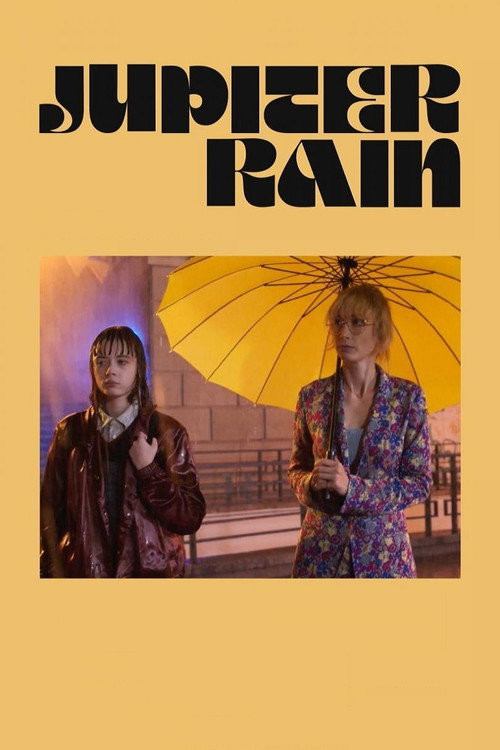 Jupiter Rain official trailer poster