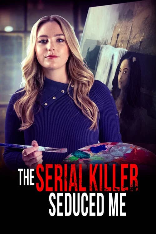 The Serial Killer Seduced Me official trailer poster