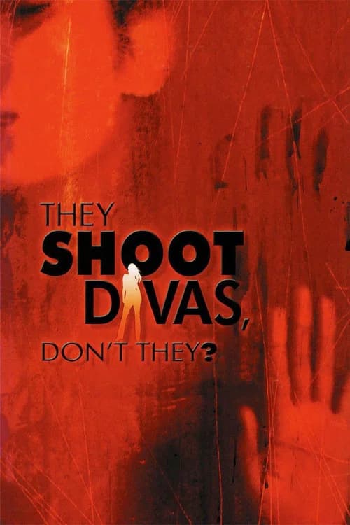 They Shoot Divas, Don't They? official trailer poster
