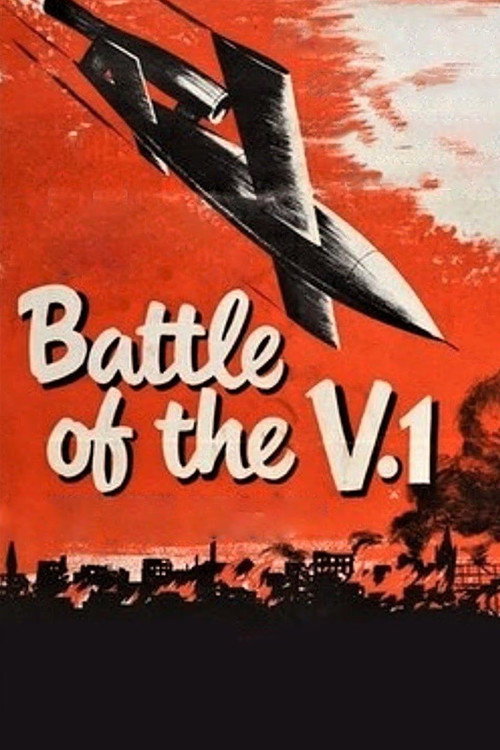 Battle of the V-1 official trailer poster