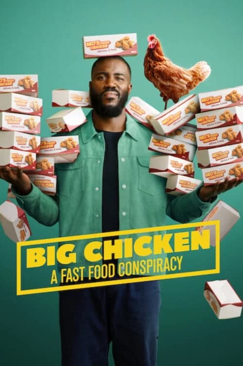 Big Chicken: A Fast Food Conspiracy official trailer poster