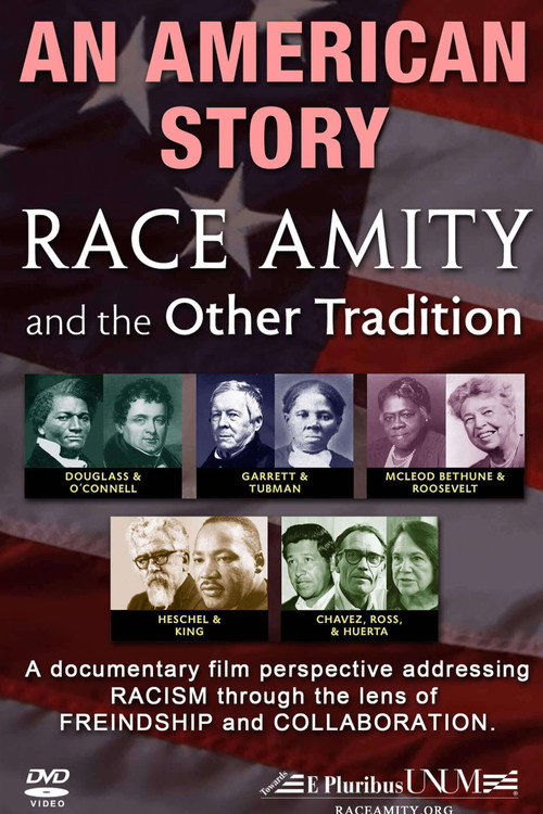 An American Story: Race Amity and The Other Tradition official trailer poster
