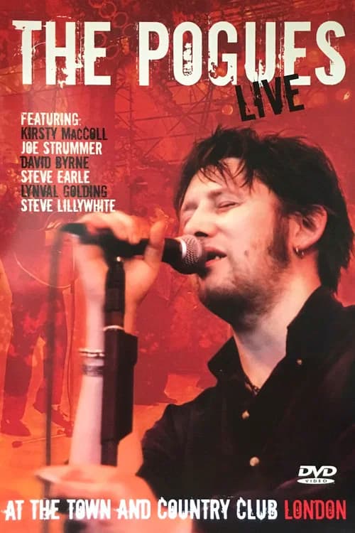 The Pogues Live at the Town and Country official trailer poster
