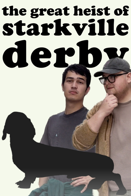 The Great Heist of Starkville Derby official trailer poster