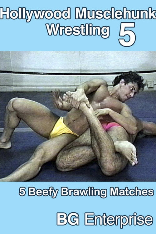 Hollywood Musclehunk Wrestling 5 official trailer poster