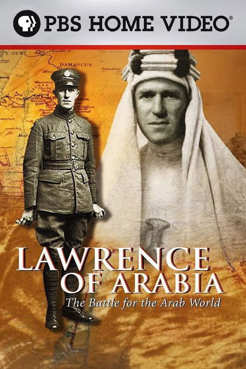 Lawrence of Arabia: The Battle for the Arab World official trailer poster