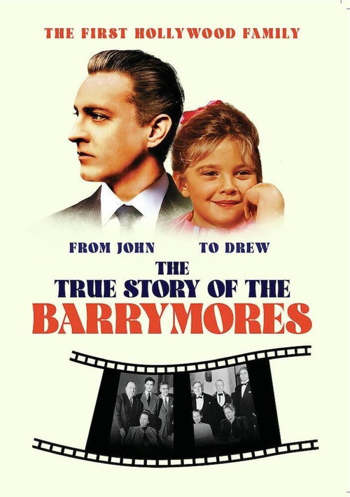 The True Story of the Barrymores official trailer poster