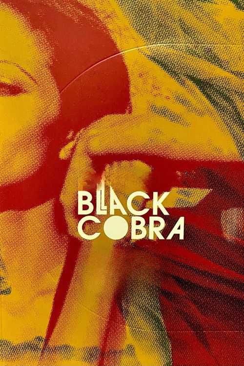 Black Cobra official trailer poster