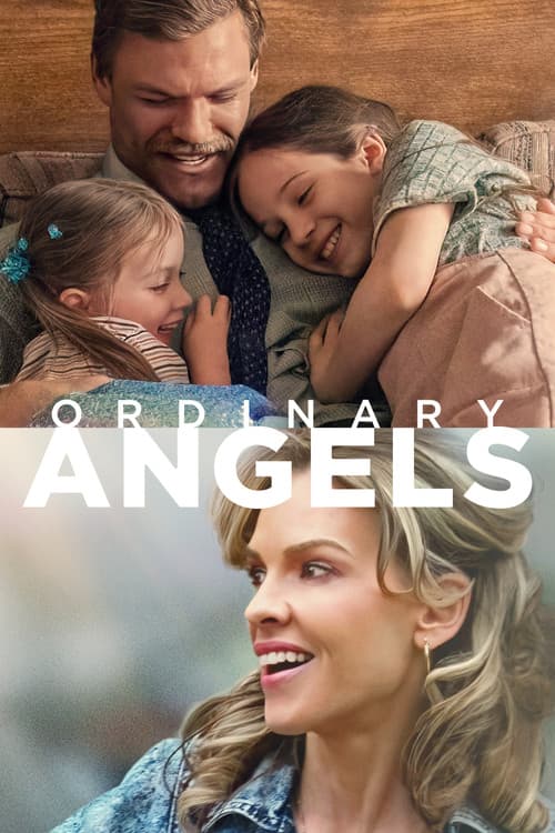 Ordinary Angels official trailer poster