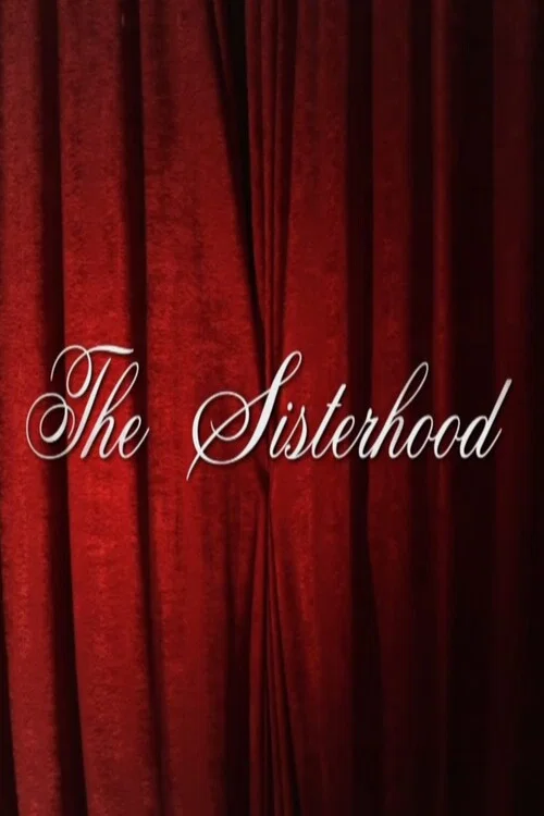 The Sisterhood official trailer poster