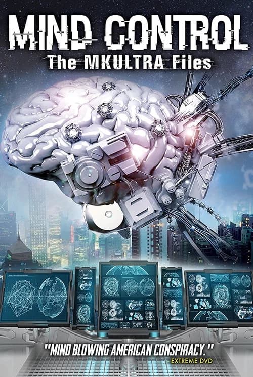 Mind Control: The MKULTRA Files official trailer poster