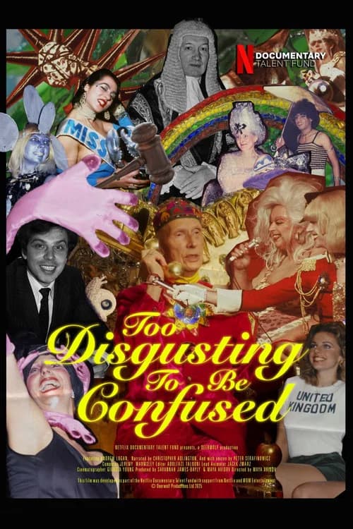 Too Disgusting To Be Confused official trailer poster