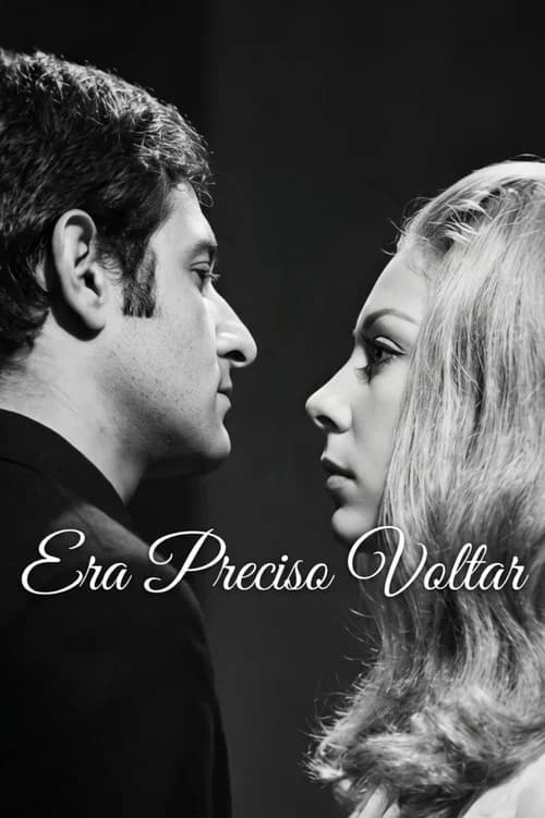 Era Preciso Voltar official trailer poster