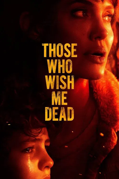 Those Who Wish Me Dead official trailer poster