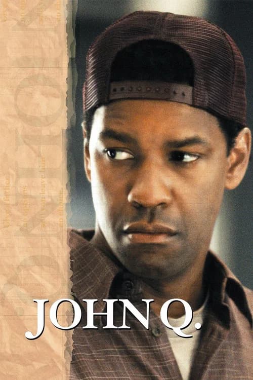 John Q official trailer poster