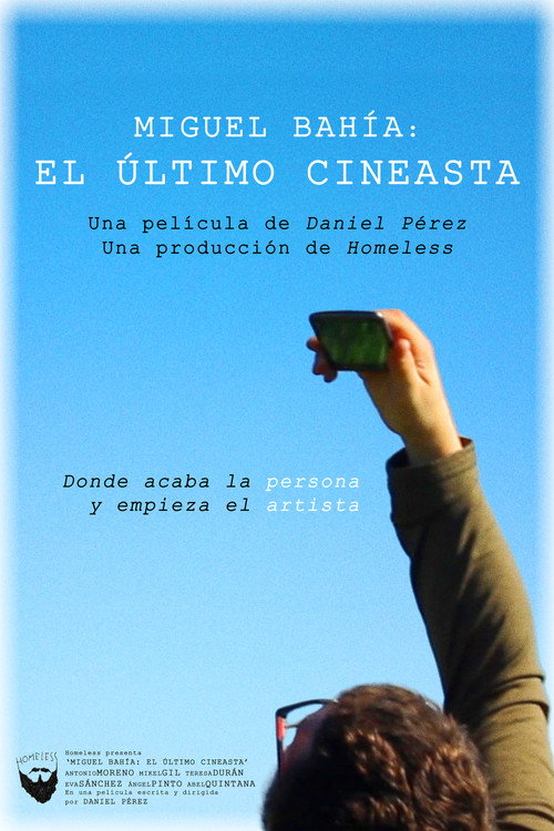 Miguel Bahía: The Last Filmmaker official trailer poster