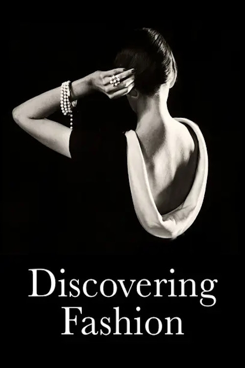 Discovering Fashion official trailer poster