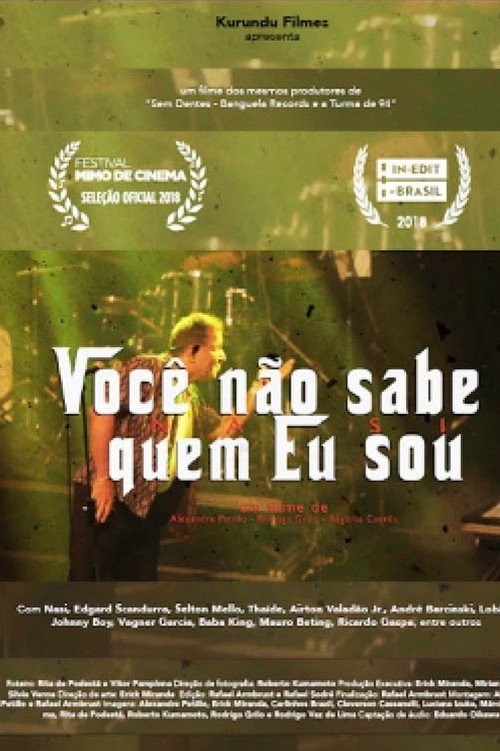 Você Não Sabe Quem Eu Sou official trailer poster