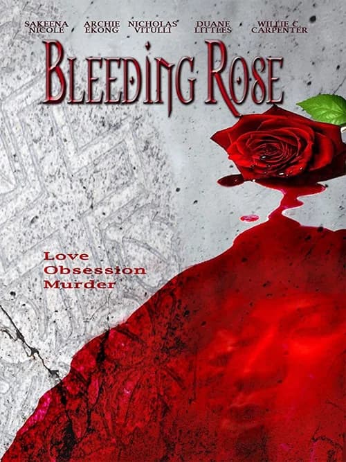 Bleeding Rose official trailer poster