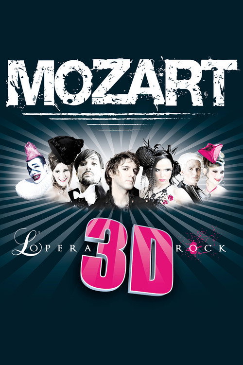 Mozart l'opéra Rock 3D official trailer poster