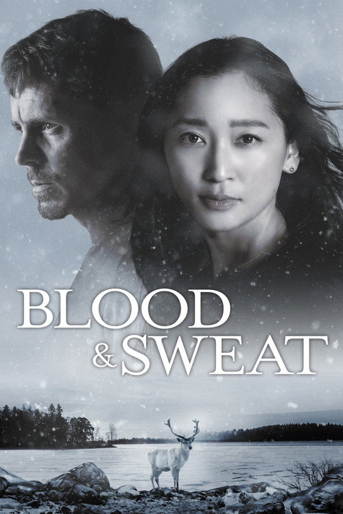 BLOOD & SWEAT official trailer poster