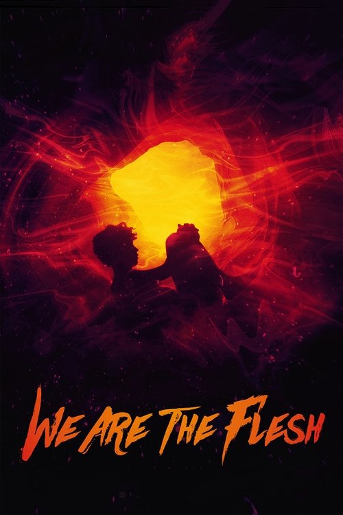 We Are the Flesh official trailer poster