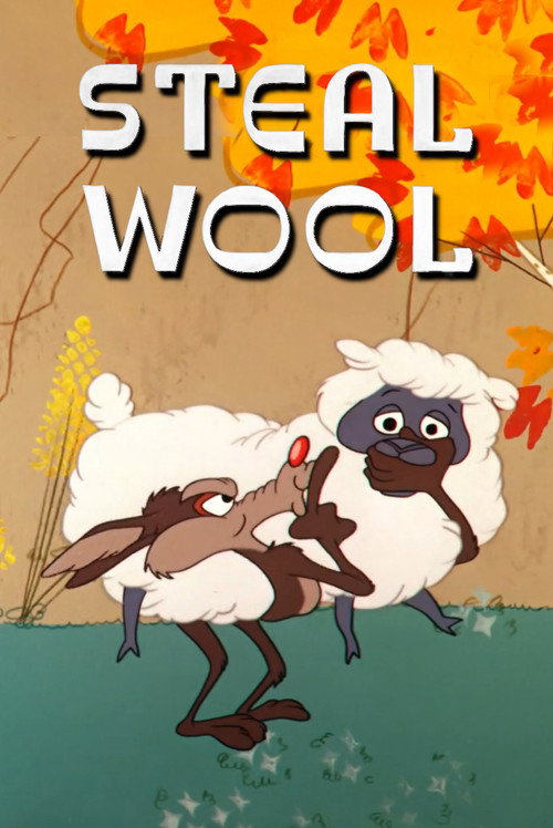 Steal Wool official trailer poster