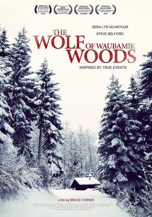 The Wolf of Waubamik Woods official trailer poster