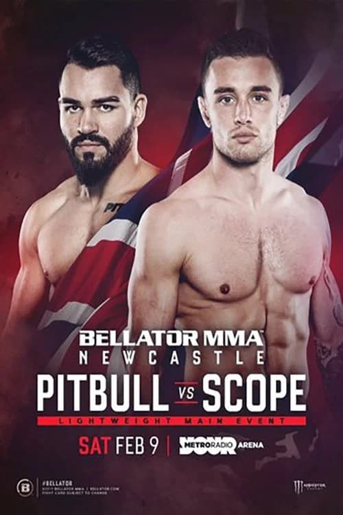 Bellator Newcastle: Pitbull vs. Scope official trailer poster