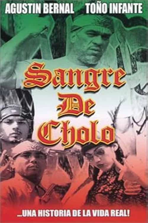 Sangre de cholo official trailer poster