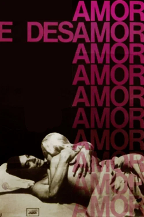 Amor e Desamor official trailer poster
