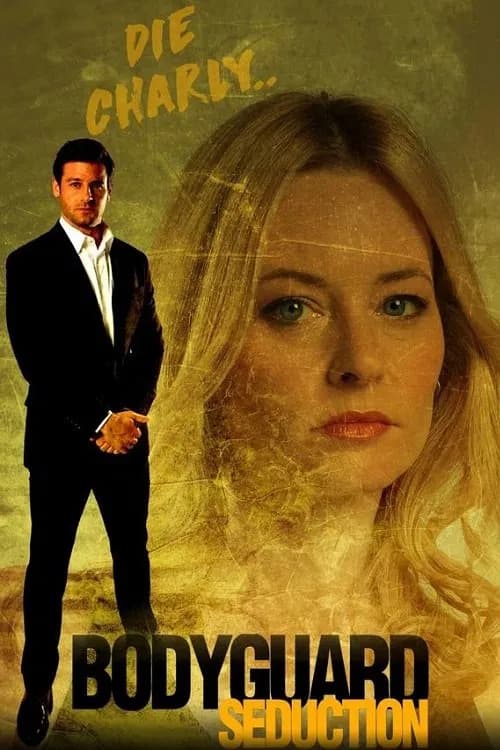 Bodyguard Seduction official trailer poster