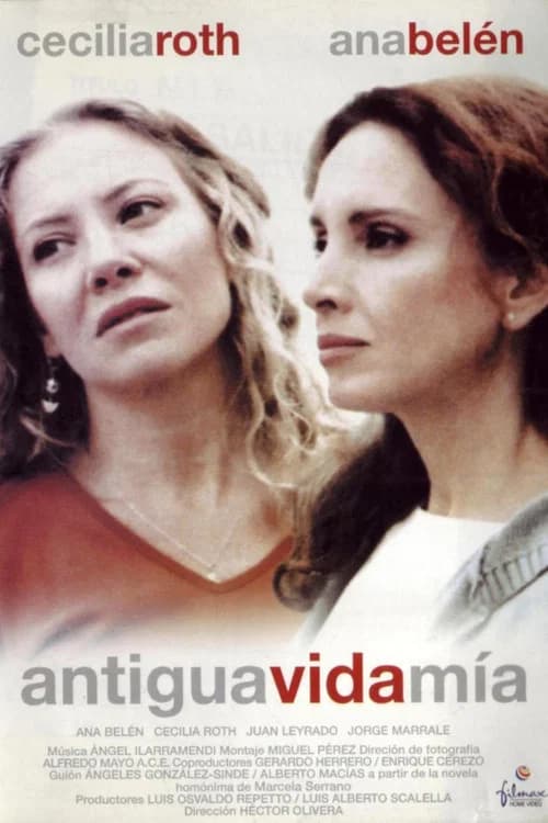 Antigua vida mía official trailer poster