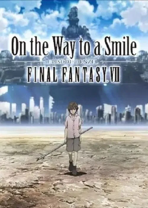 Final Fantasy VII: On the Way to a Smile - Episode Denzel official trailer poster