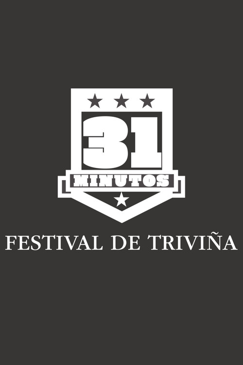 31 Minutos: Festival de Triviña official trailer poster