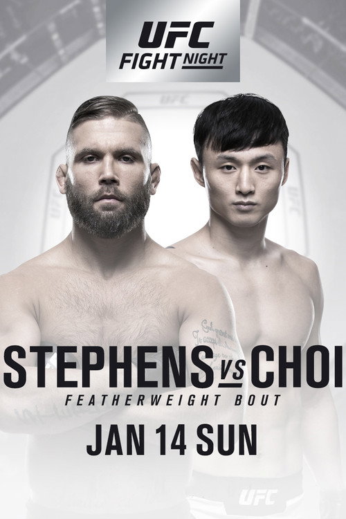 UFC Fight Night 124: Stephens vs. Choi official trailer poster