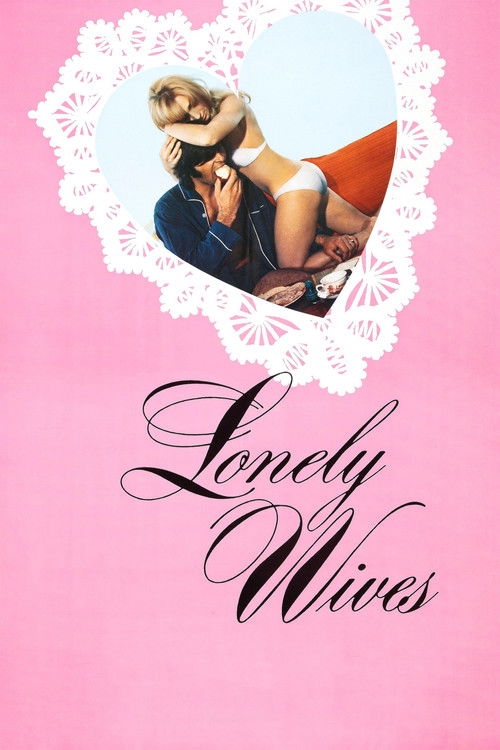 Lonely Wives official trailer poster