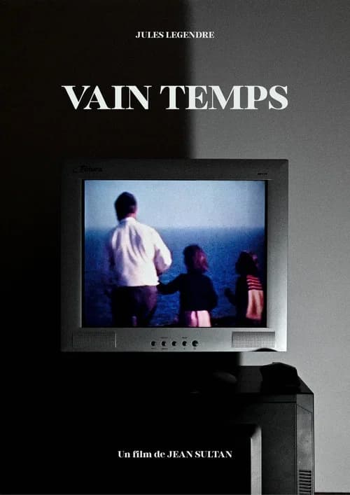 Vain temps official trailer poster