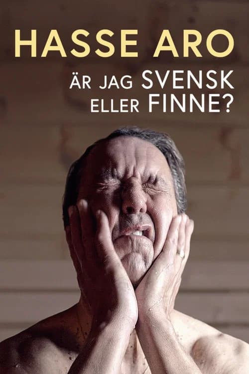 Hasse Aro - Är jag svensk eller finne? official trailer poster