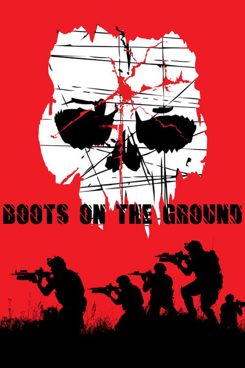 Boots on the Ground official trailer poster